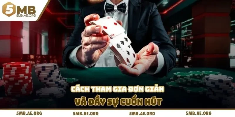 Mini Poker Đổi Thẻ Tại 5MB - Dễ Dàng Ghi Điểm Và Thu Lợi 4 Cách tham gia đơn giản và đầy sự cuốn hút